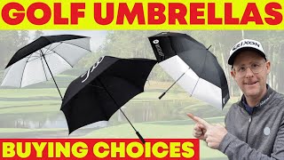 Golf Umbrellas What do you use?