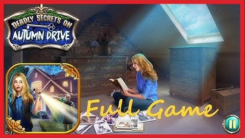 Deadly Secrets on Autumn Drive Full Walkthrough