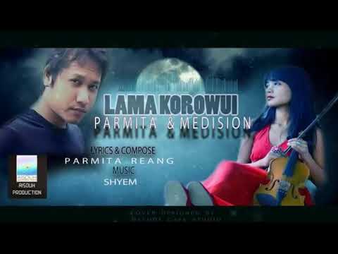 Lama korowui Medision  Parmita