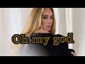 Download Lagu Oh my god - Adele