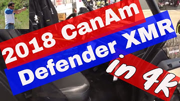 2018 CanAm Defender XMR mudder in 4k