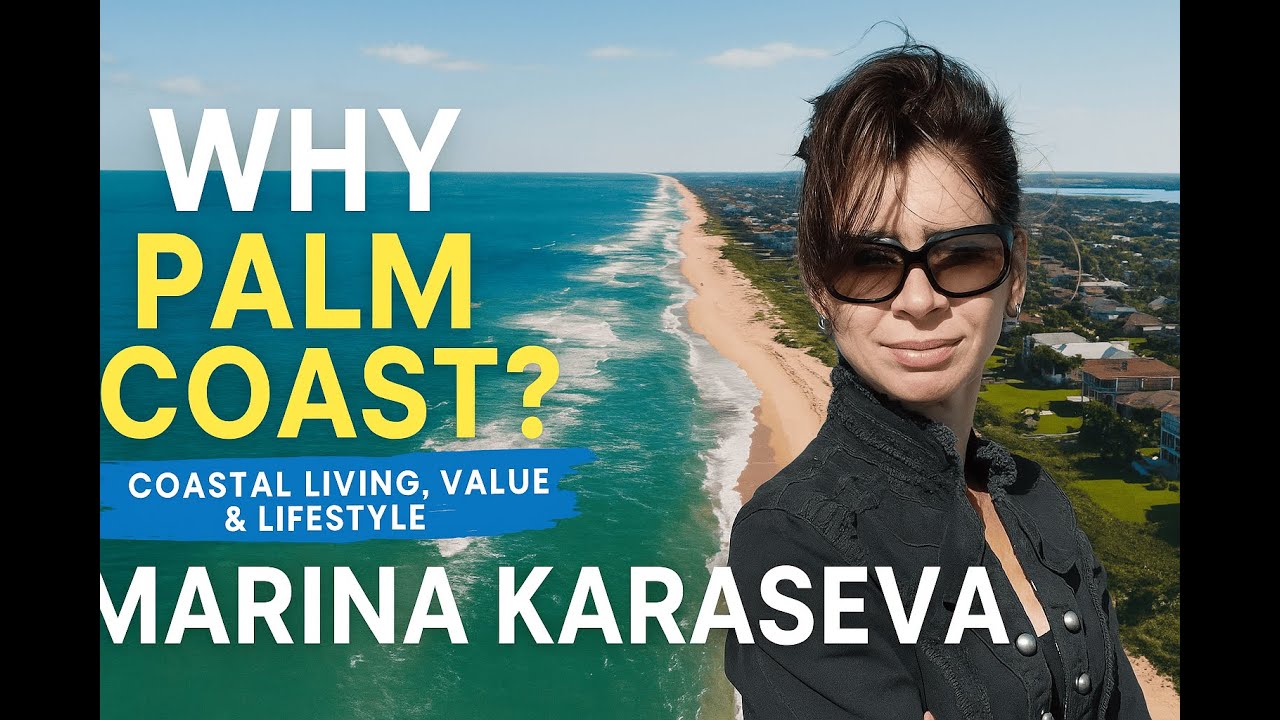 Is Palm Coast the Best Place to Move in Florida? | Local Perspective by Marina Karaseva 