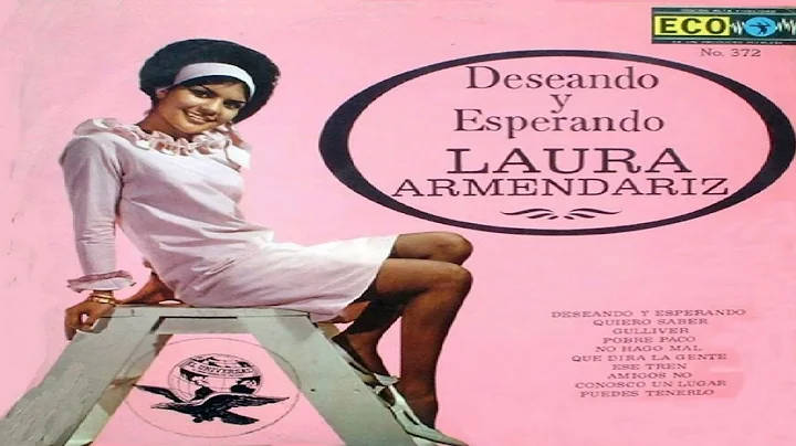 NO HAGO MAL(When) - LAURA ARMENDARIZ (1965)