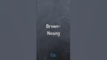 Brown-Nosing 👃🍫 What Does It Mean? #english #phrases #expression #meaning #idioms #slang #esl #tips