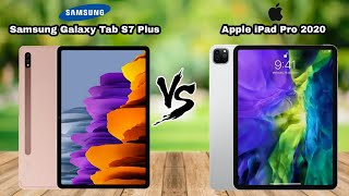 SAMSUNG GALAXY TAB S7 PLUS VS IPAD PRO 2020 | PROS AND CONS | TECH COMPARISONS |