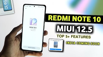 Redmi Note 10 MIUI 12.5 Update Date & Features | Redmi Note 10 MIUI 12.5 Update