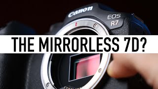 Is The Canon EOS R7… The MIRRORLESS 7D?