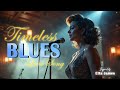 Timeless Blues & Soul Songs About Love Classics Inspired by Etta James | The Best of Blues & Soul