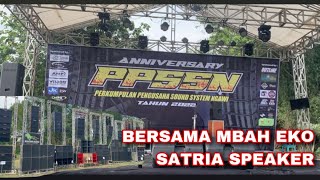 Grebek Acara Anniversary PPSSN Ngawi Bersama Mbah Eko Satria Speaker,, Seru Lur‼️🔥