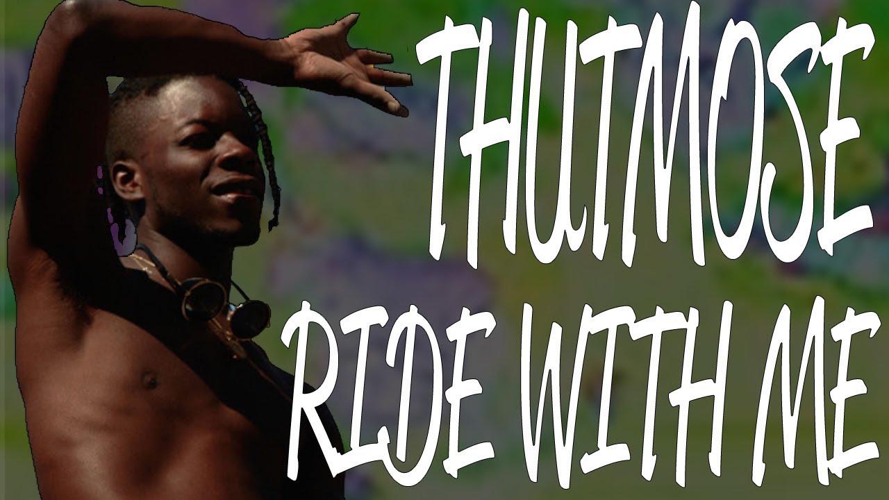 Thutmose ~ Ride With Me [Full Audio] | 