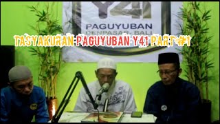 TASYAKURAN #PAGUYUBAN #Y41 #YAASIIN41 part #1