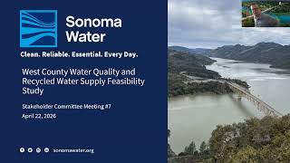 West County Water Quality and Recycled Water Supply Feasibility Study Meeting #7