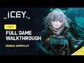 ICEY — Mobile (Full Game) Hard Mode [No Commentary]