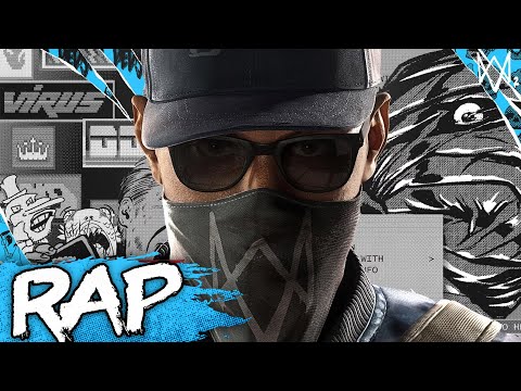 WATCH DOGS 2 SONG | IM A WATCH DOG