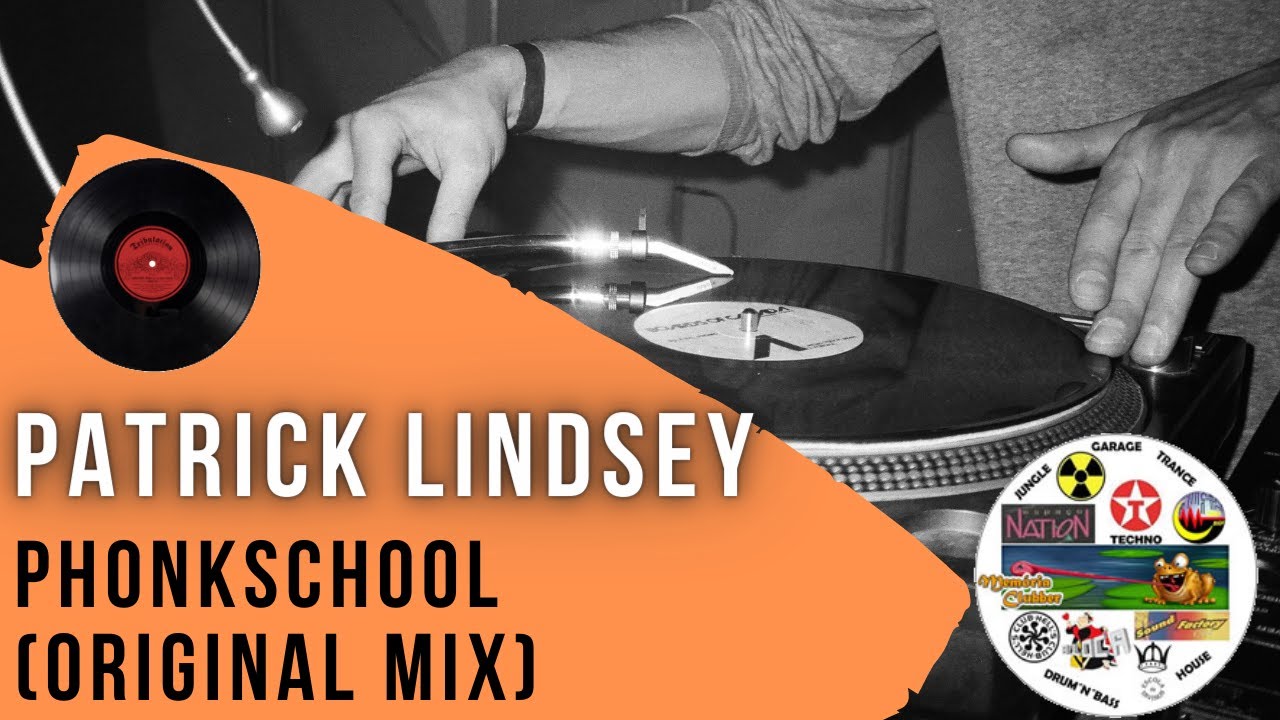 Patrick Lindsey - Phonkschool (original mix)