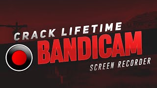 HOW TO DOWNLOAD BANDICAM SCREEN RECORDER CRACK | BANDICAM LIFETIME REGESTRATION