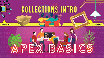 Collections in Apex: Why, When, and How to Use Them | Salesforce Dev Day 7