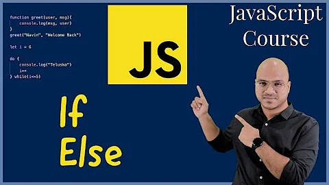 #12 Conditional Statements If Else in JavaScript