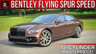 The 2023 Bentley Flying Spur Speed Is A 12-Cylinder Uber Luxury Sedan With Porsche DNA