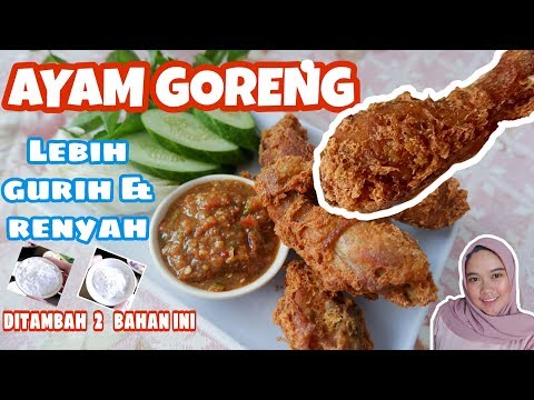 Cara Membuat AYAM GORENG UNGKEP JADI LEBIH GURIH DAN RENYAH KARENA BAHAN INI Yang Bergizi Tinggi