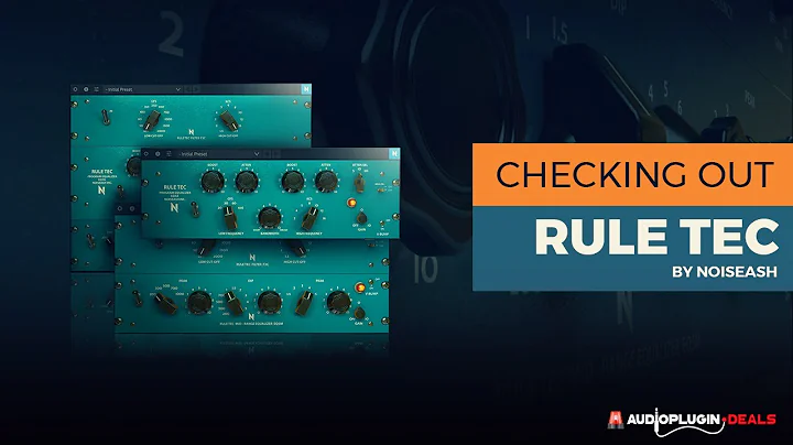 Add Life to Your Mix with the Rule-Tec All Collection by NoiseAsh!