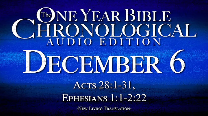December 6 | Chronological Bible Audio Edition
