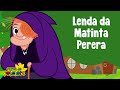 Turma do Folclore - Lenda da Matinta Perera