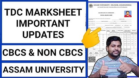 TDC Cbcs & Non Cbcs Marksheet updates | Bsc Bcom & BA | Assam University | Pranoy Roy