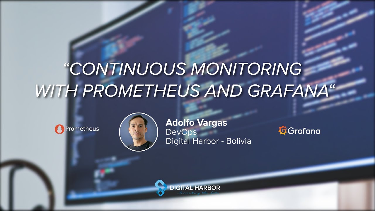 Continuous Monitoring with Prometheus and Grafana - YouTube