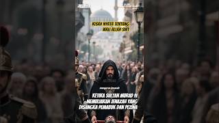 Kisah Sultan Murad Iv Mengurus Mayat Seorang Wali Allah Yang Disangka Pemabuk Dan Pezina shorts