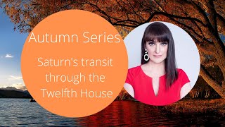 Saturn transits the 12th House