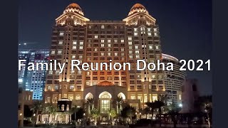 Family reunion in Doha 2021