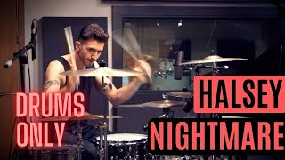 Halsey - Nightmare - Chris Inman Drum Cover | Drums Only