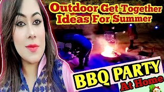 2021 Outdoor Get Together Ideas For Summer ||