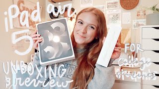 iPad Air 5 2022 Unboxing and Review for COLLEGE STUDENTS !!