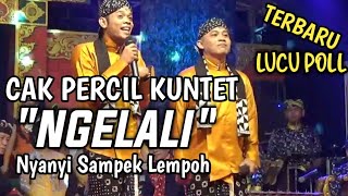 NGELALI-CAK PERCIL TERBARU 2020 || GUYON MATON CAK PERCIL