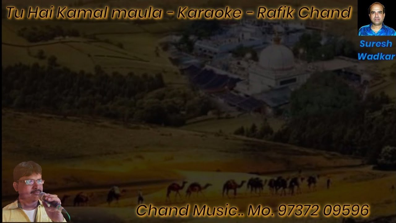 Tu Hai Kamal Maula Hindi lyrics Karaoke Rafik Chand