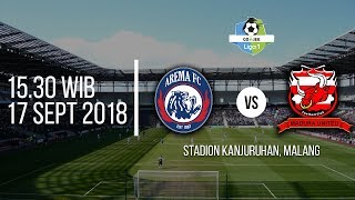 Jadwal Live Liga 1 2018, Arema FC Vs Madura United Pukul 15.30 WIB