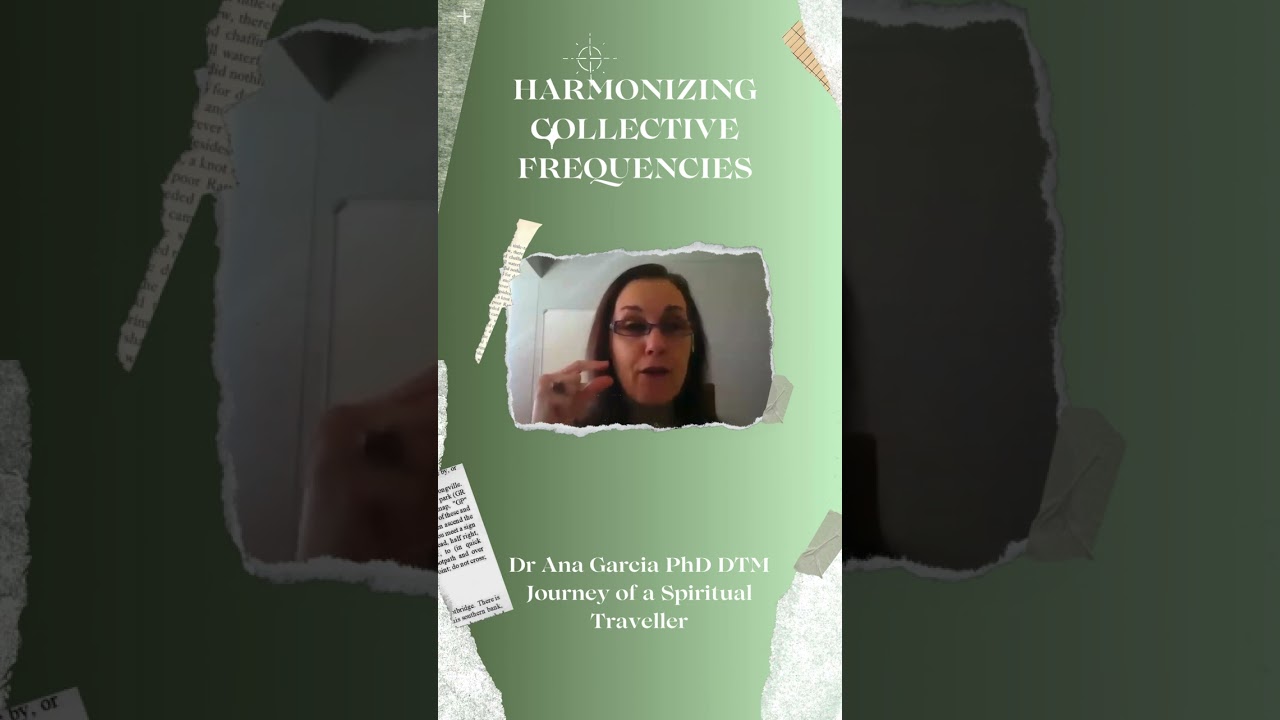Harmonizing Collective Frequencies - Consciousness online Coaching with Dr Ana 🌏🐳🌞