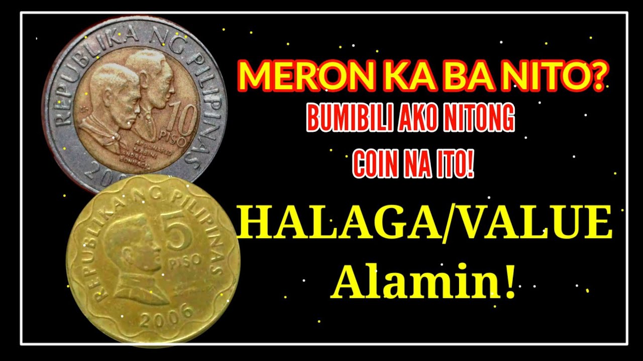 5 Piso Coin At 10 Piso Coin Value ALAMIN YouTube 5 Piso Coin At 10 Piso Coin Value ALAMIN YouTube