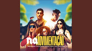 Na Movimentação (feat. Faixa Rosa)