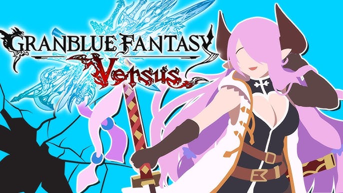 Granblue Fantasy: Versus (ACTUAL Game Review) – cublikefoot