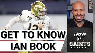 New Orleans Saints Ian Book: What You Need To Know With Jim Nagy & More