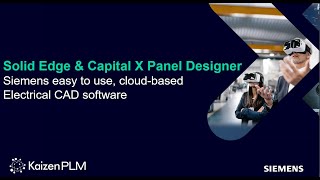 Introducing Capital X Panel Designer in Solid Edge 2025