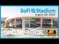 SoFi Stadium - 360 view 4K DRONE TOUR [08/29/2020]