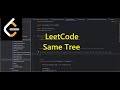 LeetCode Same Tree
