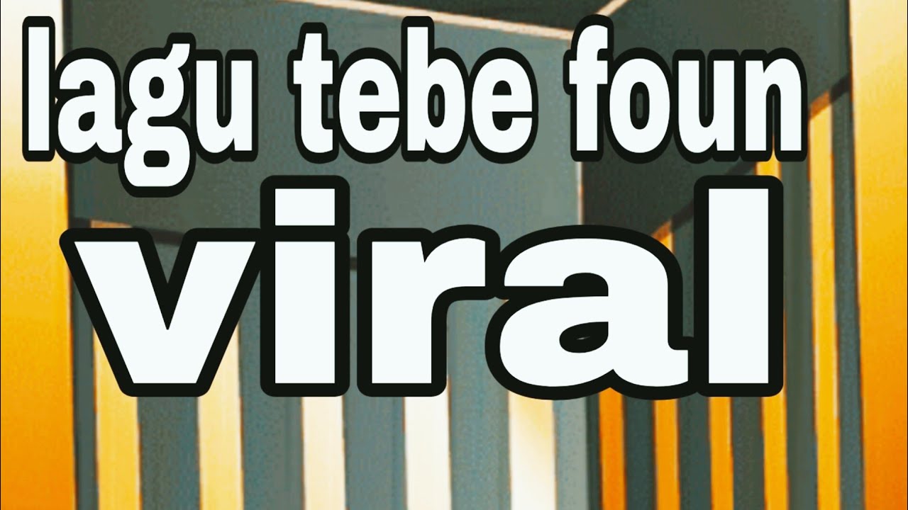 Kumpulan Lagu Tebe Terbaru 2025 yang Sedang Viral