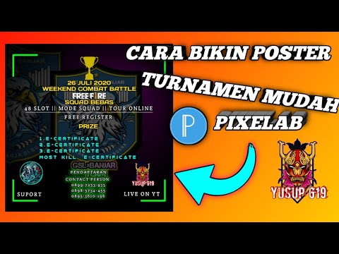 CARA BIKIN PAMPLET POSTER TOURNAMENT FREE FIRE | PixeLab - YouTube