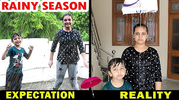 RAINY SEASON - Expectation vs Reality - Monsoon Aayu and Pihu Show