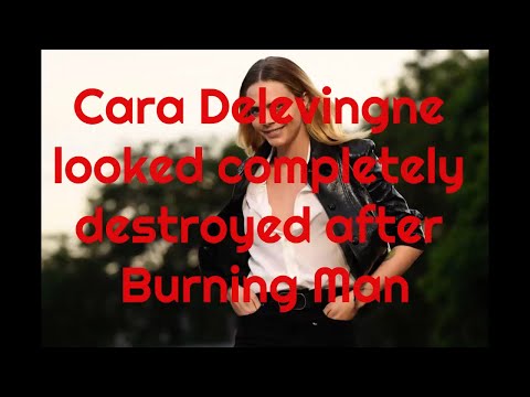 Cara Delevingne looked completely destroyed after Burning Man#caradelevingne